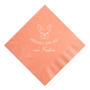 Drinks On Me French Bulldog Napkin